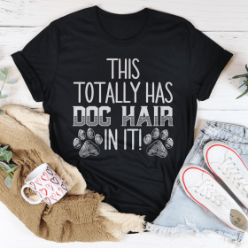 This Totally Has Dog Hair On It T-Shirt (Color: Black Heather, Size: 2XL)